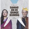 Samar en de bange koning (8+)