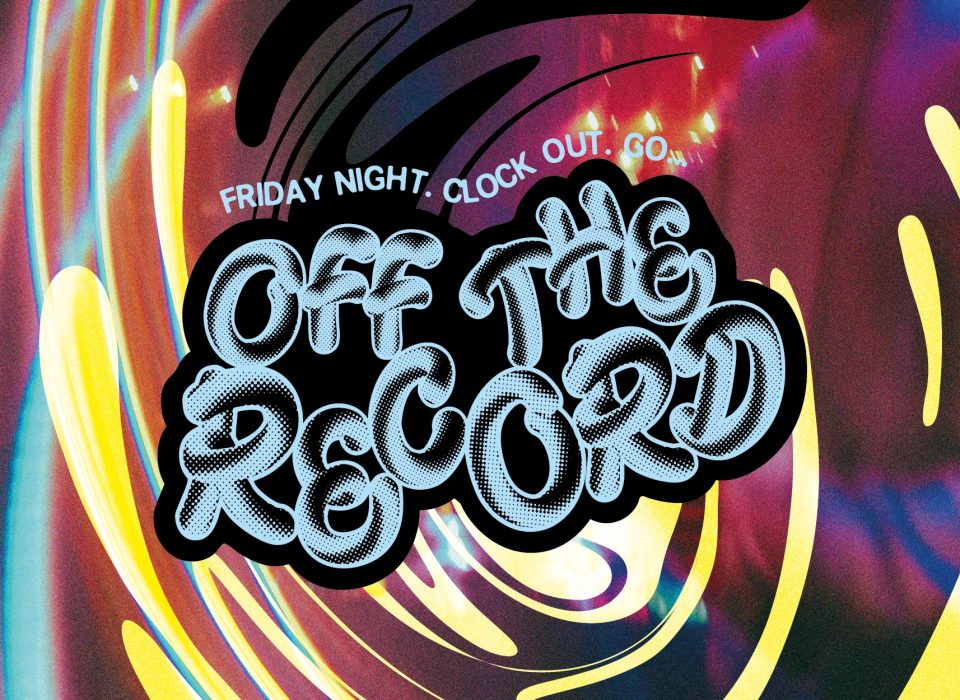 Off the record