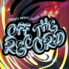 Off the record