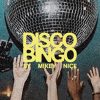 Disco Bingo by Mikey Nice