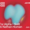 A for Alpha • Solit b2b Nathan Homan